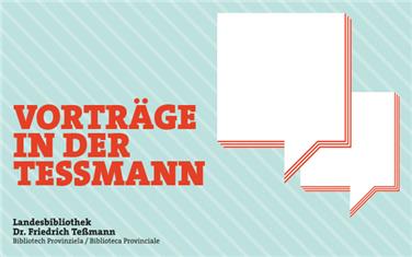 Die Veranstaltung ist Teil der Reihe "Vorträge in der Teßmann 2016"