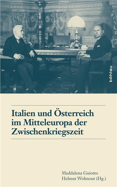 La copertina di "Italien und Österreich im Mitteleuropa der Zwischenkriegszeit"
